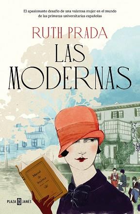 LAS MODERNAS | 9788401026317 | PRADA,RUTH | Llibreria Geli - Llibreria Online de Girona - Comprar llibres en català i castellà