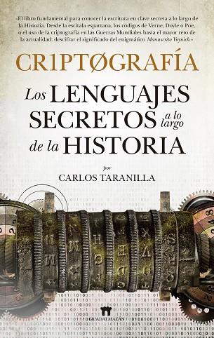 CRIPTOGRAFÍA.LOS LENGUAJES SECRETOS A LO LARGO DE LA HISTORIA | 9788494608599 | TARANILLA,CARLOS | Llibreria Geli - Llibreria Online de Girona - Comprar llibres en català i castellà