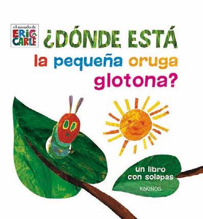 DÓNDE ESTÁ LA PEQUEÑA ORUGA GLOTONA? | 9788416126965 | CARLE,ERIC | Llibreria Geli - Llibreria Online de Girona - Comprar llibres en català i castellà