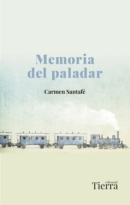 MEMORIA DEL PALADAR | 9788418927027 | SANTAFÉ,CARMEN | Llibreria Geli - Llibreria Online de Girona - Comprar llibres en català i castellà