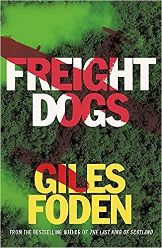 FREIGHT DOGS | 9781409137429 | FODEN,GILES | Llibreria Geli - Llibreria Online de Girona - Comprar llibres en català i castellà