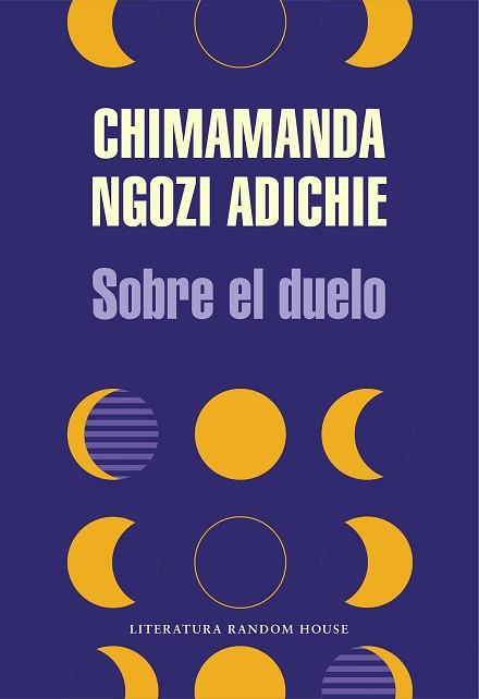 SOBRE EL DUELO | 9788439739012 | NGOZI ADICHIE,CHIMAMANDA | Llibreria Geli - Llibreria Online de Girona - Comprar llibres en català i castellà