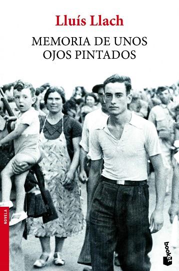 MEMORIA DE UNOS OJOS PINTADOS | 9788432221309 |  LLACH,LLUIS | Llibreria Geli - Llibreria Online de Girona - Comprar llibres en català i castellà