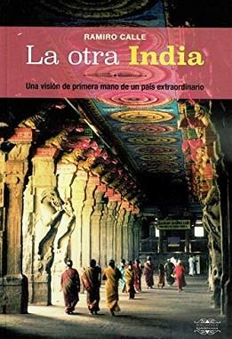 LA OTRA INDIA | 9788418115028 | CALLE CAPITA, RAMIRO | Llibreria Geli - Llibreria Online de Girona - Comprar llibres en català i castellà