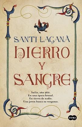 HIERRO Y SANGRE | 9788491294832 | LAGANÀ,SANTI | Llibreria Geli - Llibreria Online de Girona - Comprar llibres en català i castellà
