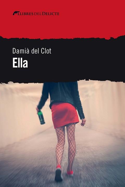 ELLA(CATALÀ) | 9788412062526 | DEL CLOT,DAMIÀ | Llibreria Geli - Llibreria Online de Girona - Comprar llibres en català i castellà