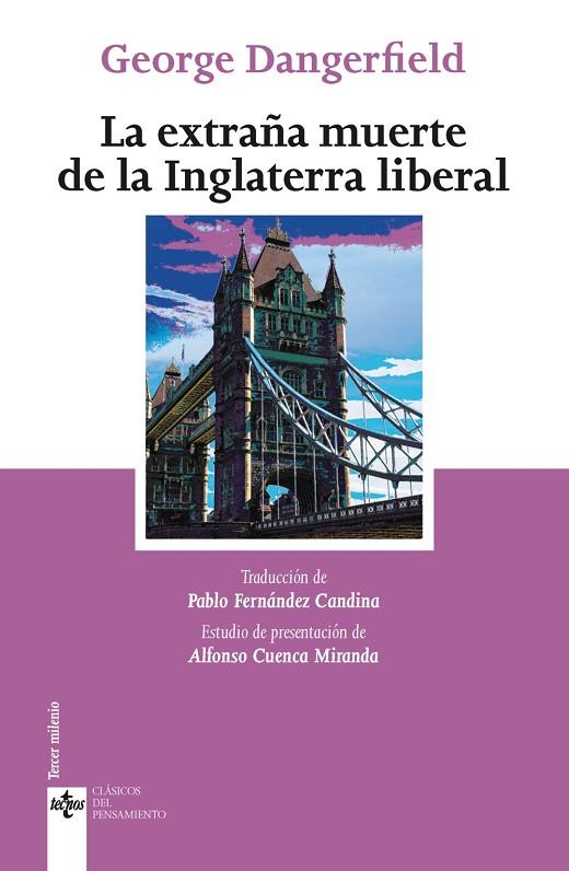 LA EXTRAÑA MUERTE DE LA INGLATERRA LIBERAL | 9788430976300 | DANGERFIELD,GEORGE | Llibreria Geli - Llibreria Online de Girona - Comprar llibres en català i castellà