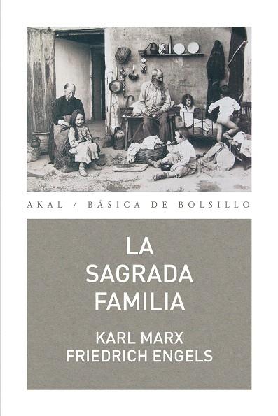 LA SAGRADA FAMILIA | 9788446035046 | MARX,KARL/ENGELS,FRIEDRICH | Llibreria Geli - Llibreria Online de Girona - Comprar llibres en català i castellà