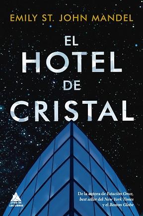 EL HOTEL DE CRISTAL | 9788418217166 | ST.JOHN MANDEL,EMILY | Llibreria Geli - Llibreria Online de Girona - Comprar llibres en català i castellà