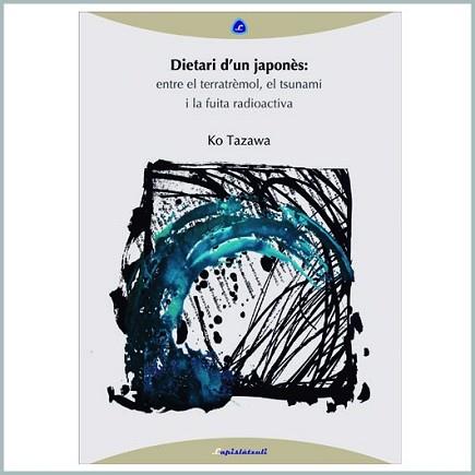 DIETARI D'UN JAPONÈS | 9788493908041 | TAZAWA,KO | Llibreria Geli - Llibreria Online de Girona - Comprar llibres en català i castellà
