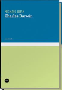 CHARLES DARWIN | 9788496859999 | RUSE,MICHAEL | Llibreria Geli - Llibreria Online de Girona - Comprar llibres en català i castellà