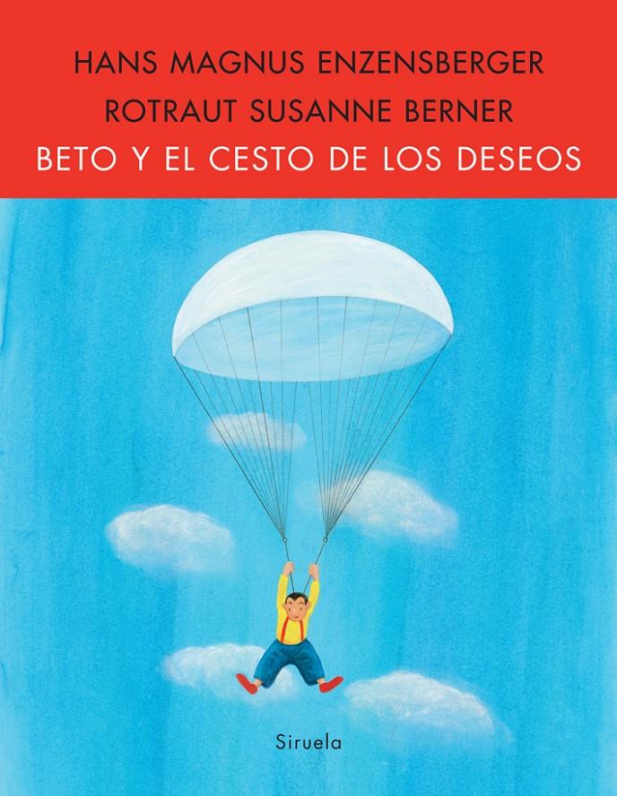 BETO Y EL CESTO DE LOS DESEOS | 9788498413427 | ENZENSBERGER,HANS MAGNUS | Llibreria Geli - Llibreria Online de Girona - Comprar llibres en català i castellà