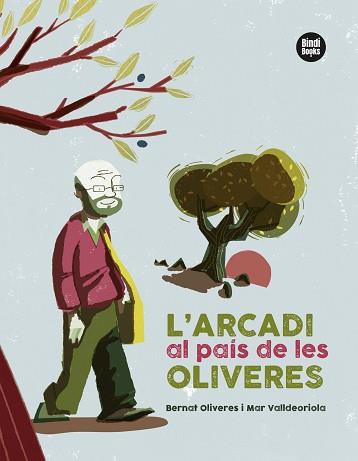 L'ARCADI AL PAÍS DE LES OLIVERES | 9788418288401 | VALLDEORIOLA PICANYOL,MAR/OLIVERES KUNZI,BERNAT | Llibreria Geli - Llibreria Online de Girona - Comprar llibres en català i castellà