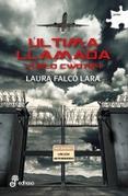 ULTIMA LLAMADA VUELO CW0764 | 9788435010979 | FALCO LARA,LAURA | Llibreria Geli - Llibreria Online de Girona - Comprar llibres en català i castellà