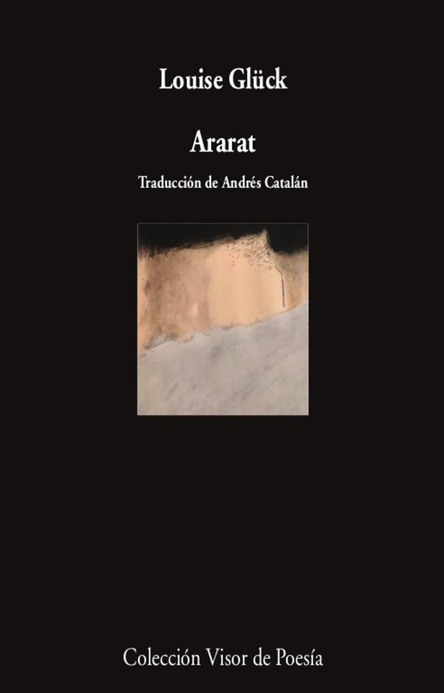ARARAT | 9788498954425 | GLÜCK,LOUISE | Llibreria Geli - Llibreria Online de Girona - Comprar llibres en català i castellà