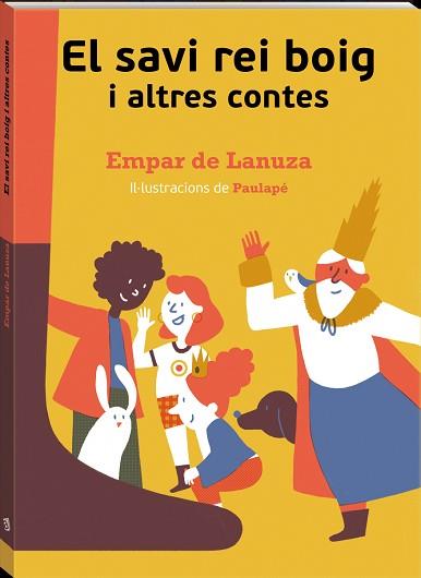 EL SAVI REI BOIG I ALTRES CONTES | 9788417497835 | DE LANUZA,EMPAR | Llibreria Geli - Llibreria Online de Girona - Comprar llibres en català i castellà