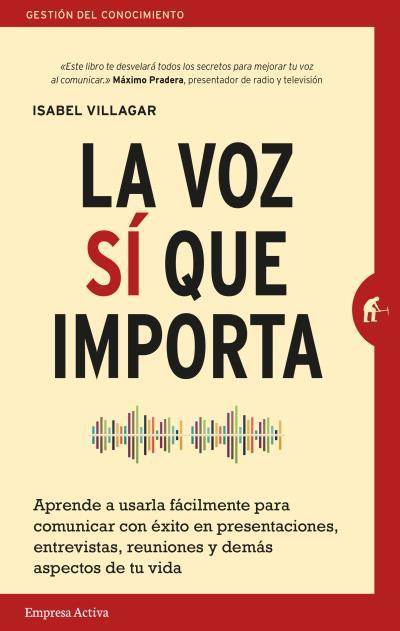 LA VOZ SÍ QUE IMPORTA | 9788492921959 | VILLAGAR,ISABEL | Llibreria Geli - Llibreria Online de Girona - Comprar llibres en català i castellà