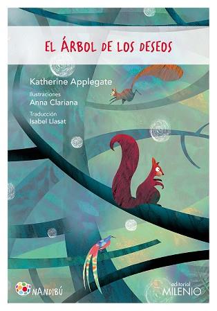 EL ÁRBOL DE LOS DESEOS | 9788497438544 | APPLEGATE,KATHERINE | Llibreria Geli - Llibreria Online de Girona - Comprar llibres en català i castellà