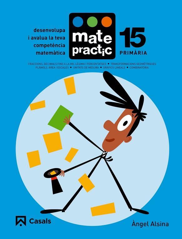 MATEPRACTIC-15(CATALA/PRIMARIA) | 9788421858486 | Llibreria Geli - Llibreria Online de Girona - Comprar llibres en català i castellà