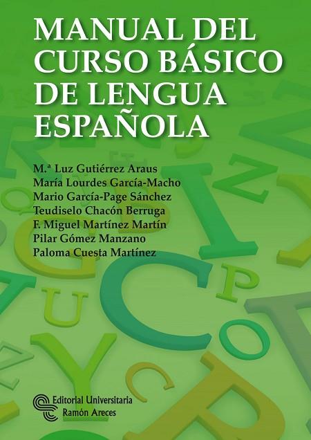 MANUAL DEL CURSO BASICO DE LENGUA ESPAÑOLA | 9788499611211 | GITIERREZ ARAUS | Llibreria Geli - Llibreria Online de Girona - Comprar llibres en català i castellà