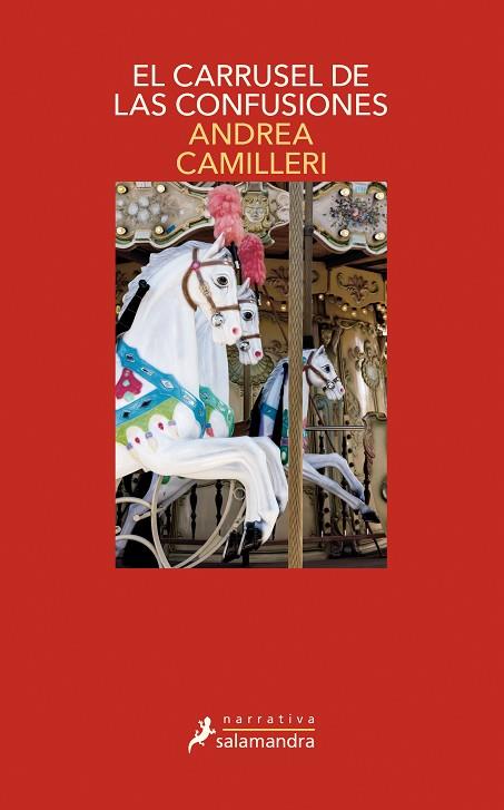 EL CARRUSEL DE LAS CONFUSIONES | 9788498389418 | CAMILLERI,ANDREA | Llibreria Geli - Llibreria Online de Girona - Comprar llibres en català i castellà
