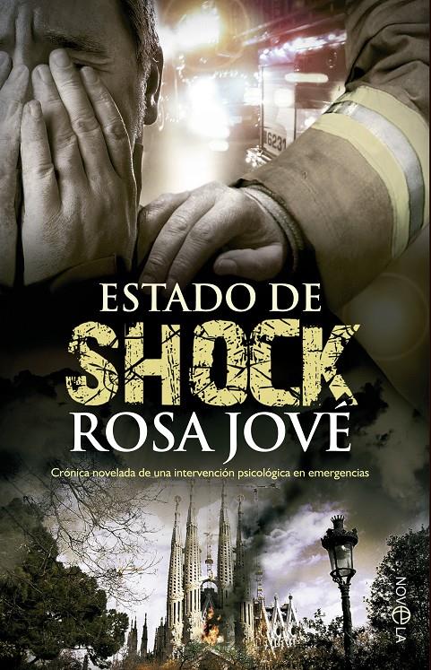 ESTADO DE SHOCK (CRÓNICA NOVELADA) | 9788499703084 | JOVÉ,ROSA | Llibreria Geli - Llibreria Online de Girona - Comprar llibres en català i castellà