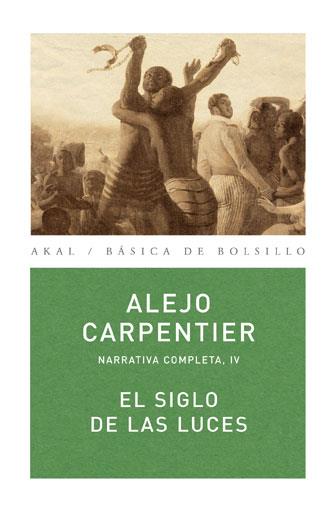 EL SIGLO DE LAS LUCES | 9788446024491 | CARPENTIER,ALEJO | Llibreria Geli - Llibreria Online de Girona - Comprar llibres en català i castellà