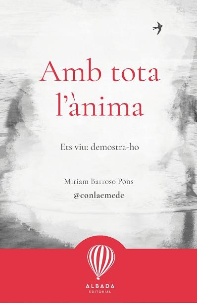 AMB TOTA L'ÀNIMA | 9788487023835 | BARROSO,MIRIAM | Libreria Geli - Librería Online de Girona - Comprar libros en catalán y castellano