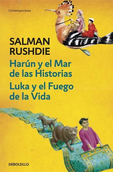 HARÚN Y EL MAR DE LAS HISTORIAS/LUKA Y EL FUEGO DE LA VIDA | 9788499898551 | RUSHDIE,SALMAN  | Llibreria Geli - Llibreria Online de Girona - Comprar llibres en català i castellà