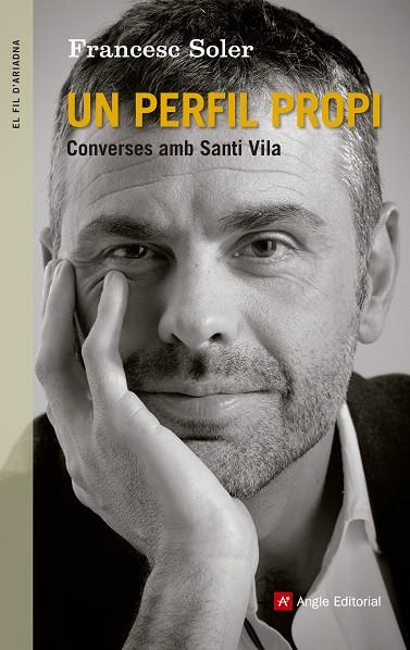 UN PERFIL PROPI.COVERSES AMB SANTI VILA | 9788415695721 | SOLER,FRANCESC | Llibreria Geli - Llibreria Online de Girona - Comprar llibres en català i castellà