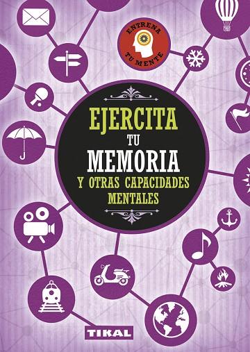 EJERCITA TU MEMORIA Y OTRAS CAPACIDADES MENTALES | 9788499284217 |   | Llibreria Geli - Llibreria Online de Girona - Comprar llibres en català i castellà