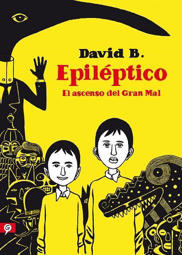 EPILÉPTICO.EL ASCENSO DEL GRAN MAL | 9788416131488 | B,DAVID | Llibreria Geli - Llibreria Online de Girona - Comprar llibres en català i castellà