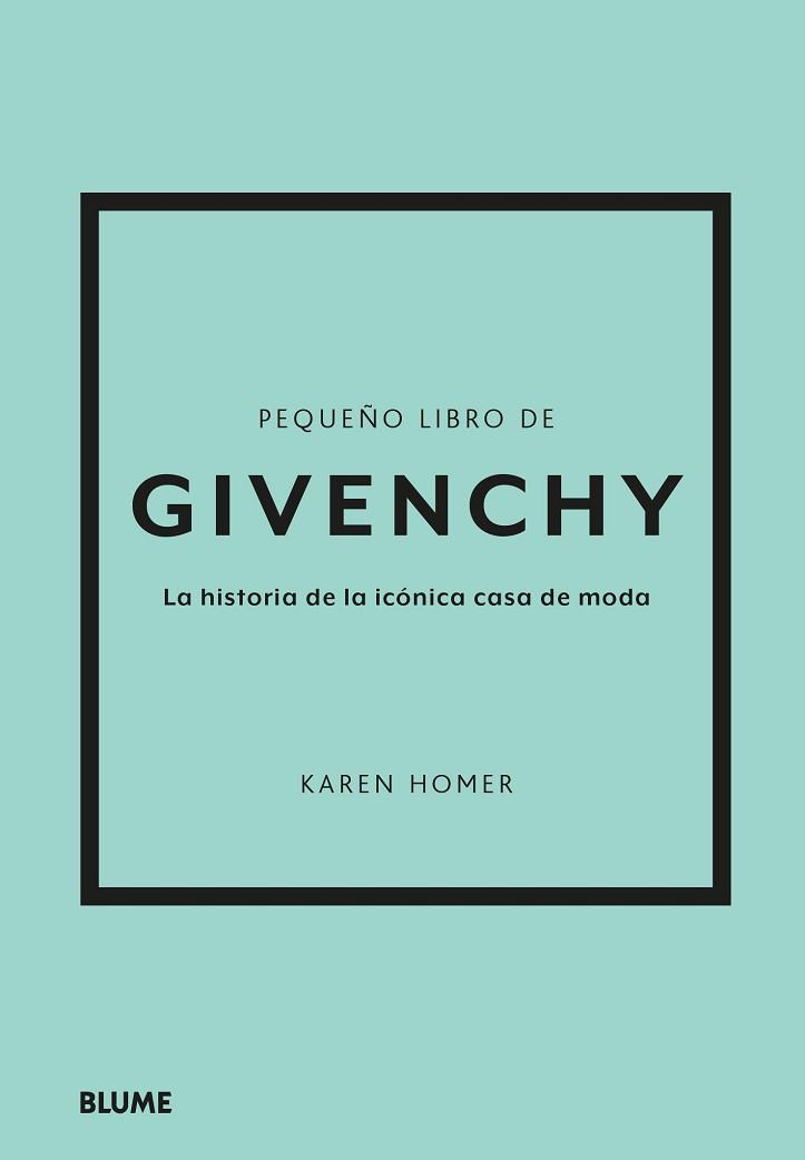PEQUEÑO LIBRO DE GIVENCHY | 9788419785275 | HOMER,KAREN | Llibreria Geli - Llibreria Online de Girona - Comprar llibres en català i castellà