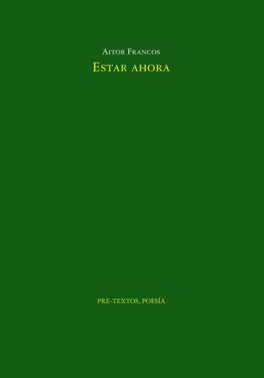 ESTAR AHORA | 9788419633804 | FRANCOS, AITOR | Llibreria Geli - Llibreria Online de Girona - Comprar llibres en català i castellà