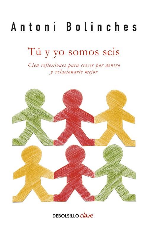 TÚ Y YO SOMOS SEIS | 9788490324547 | BOLINCHES,ANTONI | Libreria Geli - Librería Online de Girona - Comprar libros en catalán y castellano
