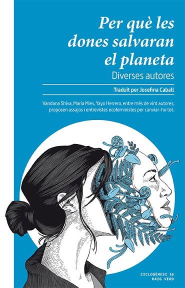 PER QUÈ LES DONES SALVARAN EL PLANETA | 9788416689859 | A.A.D.D. | Llibreria Geli - Llibreria Online de Girona - Comprar llibres en català i castellà