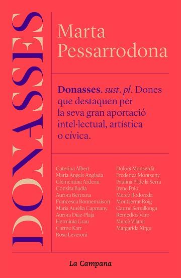 DONASSES(VINT-I-DUES DONES DE PES, PROTAGONISTES DE LA CATALUNYA MODERNA) | 9788418226816 | PESSARRODONA,MARTA | Llibreria Geli - Llibreria Online de Girona - Comprar llibres en català i castellà