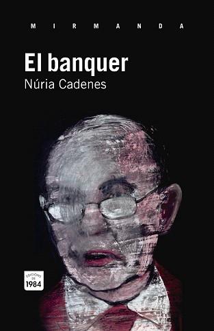 EL BANQUER | 9788415835073 | CADENES,NÚRIA | Llibreria Geli - Llibreria Online de Girona - Comprar llibres en català i castellà