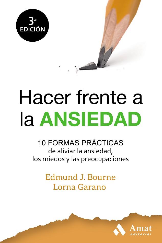 HACER FRENTE A LA ANSIEDAD | 9788497354714 | EDMUND BOURNE | Llibreria Geli - Llibreria Online de Girona - Comprar llibres en català i castellà