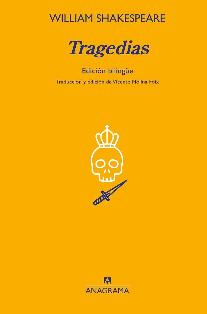 TRAGEDIAS DE WILLIAM SHAKESPEARE | 9788433902009 | SHAKESPEARE,WILLIAM | Libreria Geli - Librería Online de Girona - Comprar libros en catalán y castellano