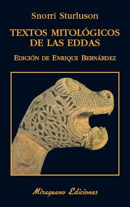 TEXTOS MITOLÓGICOS DE LAS EDDAS | 9788478134496 | STURLUSSON,SNORRI | Llibreria Geli - Llibreria Online de Girona - Comprar llibres en català i castellà