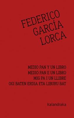 MEDIO PAN Y UN LIBRO | 9788413430003 | GARCÍA LORCA,FEDERICO | Llibreria Geli - Llibreria Online de Girona - Comprar llibres en català i castellà