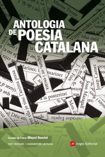 ANTOLOGIA DE POESIA CATALANA(EDICIO 2014) | 9788416139149 | BARTRA,AGUSTÍ/ALCOVER,JOAN/ARDERIU,CLEMENTINA/ANDRÉS ESTELLÉS, VICENT | Llibreria Geli - Llibreria Online de Girona - Comprar llibres en català i castellà