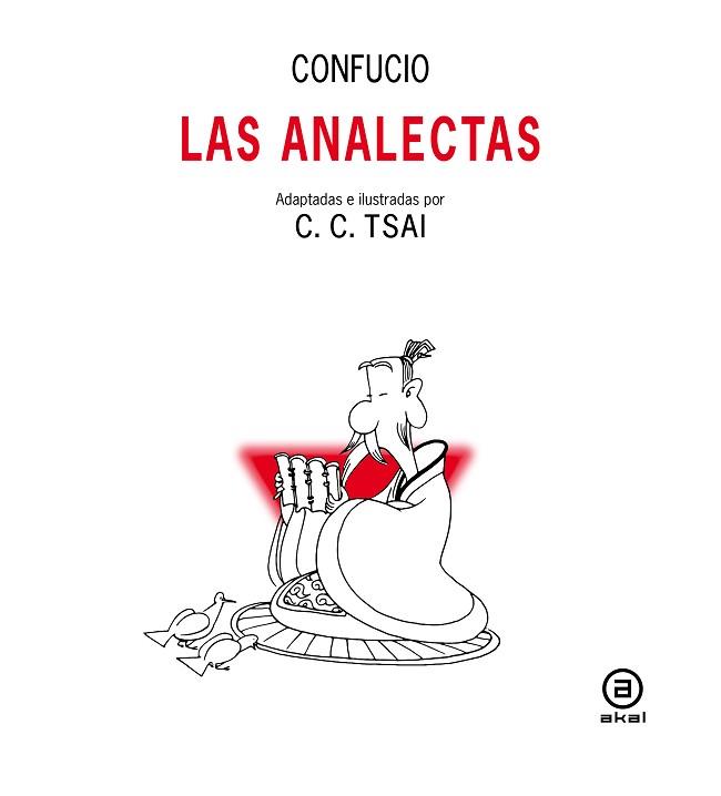 LAS ANALECTAS | 9788446047865 | CONFUCIO | Llibreria Geli - Llibreria Online de Girona - Comprar llibres en català i castellà