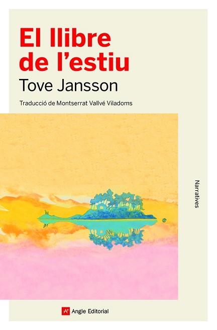 EL LLIBRE DE L'ESTIU | 9788418197765 | JANSSON,TOVE | Llibreria Geli - Llibreria Online de Girona - Comprar llibres en català i castellà