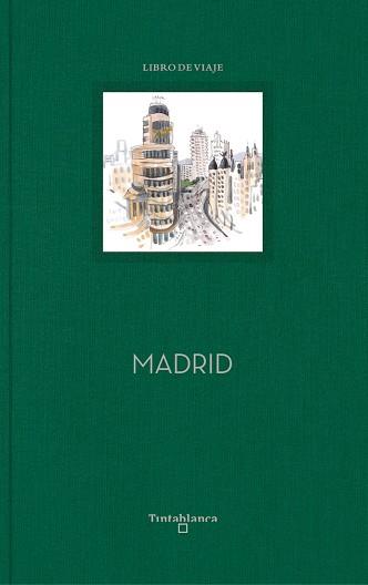 MADRID.LIBRO DE VIAJE | 9788494989421 | FERNÁNDEZ AGANZO, CARLOS | Llibreria Geli - Llibreria Online de Girona - Comprar llibres en català i castellà