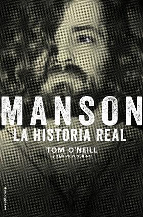MANSON.LA HISTORIA REAL | 9788417771911 | O'NEILL,TOM | Llibreria Geli - Llibreria Online de Girona - Comprar llibres en català i castellà