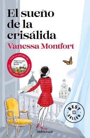 EL SUEÑO DE LA CRISÁLIDA | 9788466357197 | MONTFORT,VANESSA | Llibreria Geli - Llibreria Online de Girona - Comprar llibres en català i castellà
