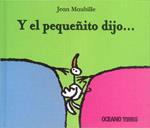 Y EL PEQUEÑITO DIJO... | 9786074001662 | MAUBILLE,JEAN | Llibreria Geli - Llibreria Online de Girona - Comprar llibres en català i castellà
