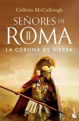 LA CORONA DE HIERBA(SEÑORES DE ROMA II) | 9788408253259 | MCCULLOUGH,COLLEEN | Llibreria Geli - Llibreria Online de Girona - Comprar llibres en català i castellà